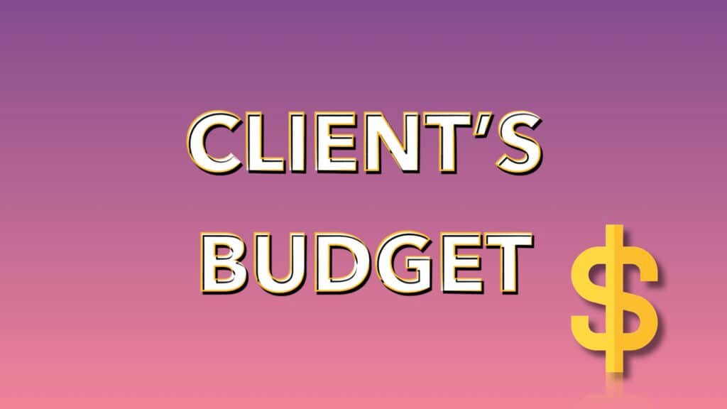 Client's Budget